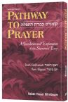Pathway to Prayer Rosh Hashanah and Yom Kippur Nusach Ashkenaz